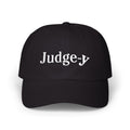 Judge-y Embroidered Cap