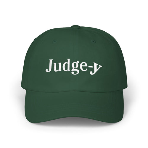 Judge-y Embroidered Cap